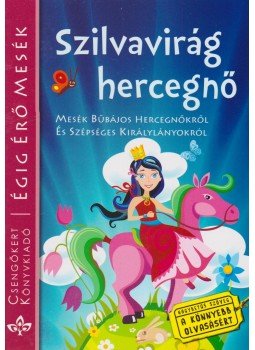 Szántai Zsolt - Szilvavirág hercegnő Szántai Zsolt - Szilvavirág hercegnő, Kistarcsa 0 antikvár könyv