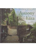 Petrik Adrien - Asszony és háza