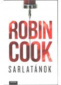 Robin Cook - Sarlatánok (dedikált)