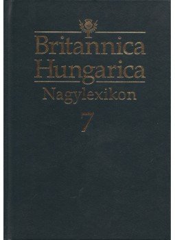Nádori Attila (szerk.) - Britannica Hungarica Nagylexikon 7. Nádori Attila (szerk.) - Britannica Hungarica Nagylexikon 7., Budapest 2012 antikvár könyv