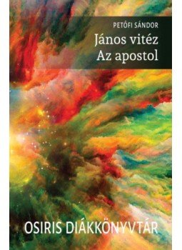 Petőfi Sándor - János vitéz / Az apostol Petőfi Sándor - János vitéz / Az apostol, null 2018 antikvár könyv