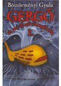 Böszörményi Gyula - Gergő és az álomvámpírok I.