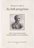 Bernard Le Calloc'h - Az örök peregrinus