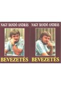 Nagy Bandó András - Bevezetés I-II. (dedikált)