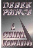 Derek Prince - A szellemi konfliktus