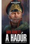 Dan Abnett - A Hadúr - Gaunt szellemei regény