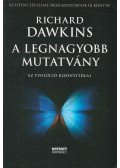 Richard Dawkins - A legnagyobb mutatvány