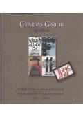 Gyárfás Gábor - Gyárfás Gábor grafikái - A diplomától a privát plakátokig / Graphic Designs by Gábor Gyárfás - From Diploma to Private Posters (dedikált)
