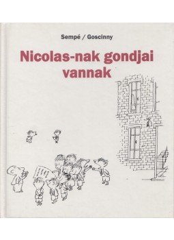 Goscinny, SEMPÉ - Nicolas-nak gondjai vannak Goscinny, SEMPÉ - Nicolas-nak gondjai vannak, Budapest 2000 antikvár könyv