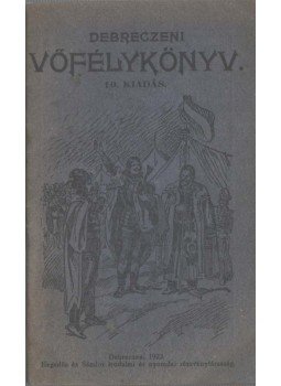  - Debreczeni vőfélykönyv, Debreczen 1922 antikvár könyv