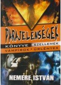 Nemere István - Parajelenségek könyve