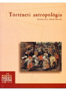 Sebők Marcell - Történeti antropológia Sebők Marcell - Történeti antropológia, Budapest 2000 antikvár könyv