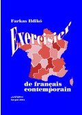 Farkas Ildikó - Exercisier de francais contemporain