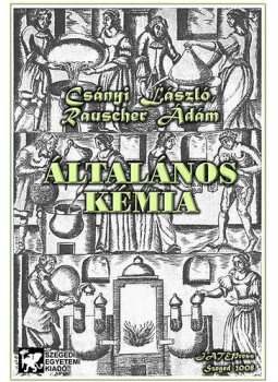 Szekeres László - Általános kémia Szekeres László - Általános kémia, null 2008 antikvár könyv