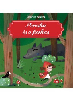 Katleen Put - Piroska és a farkas Katleen Put - Piroska és a farkas, Pécs 2016 antikvár könyv