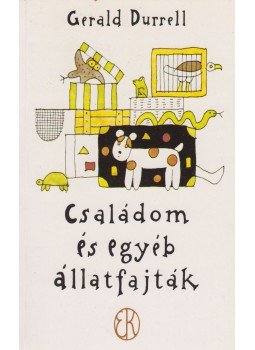 Gerald Durrell - Családom és egyéb állatfajták Gerald Durrell - Családom és egyéb állatfajták, Budapest 1995 antikvár könyv