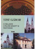 Visy Gábor - A csillagok a felhők mögött is ragyognak