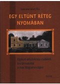 Sztárayné Kézdy Éva - Egy eltűnt réteg nyomában
