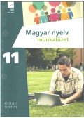 Téglásy Katalin - Magyar nyelv munkafüzet 11.