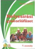 Dörnyei László - Helyesírási gyakorlófüzet 7. osztály