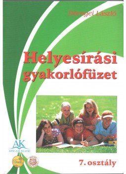 Dörnyei László - Helyesírási gyakorlófüzet 7. osztály, Celldömölk 2011 antikvár könyv