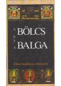 Szegedi Mónika (szerk.),Lengyel Zoltán - A bölcs és a balga