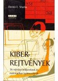 Dennis E.Shasha - Kiberrejtvények - 36 rejtvény hekkereknek és matematikus-nyomozóknak - 36 rejtvény hekkereknek és matematikus nyomozóknak