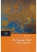 Kiss Éva - Az Európai Unió a XXI. század elején