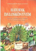 Németh Endréné Békefi Zsuzsanna - Hatodik daloskönyvem