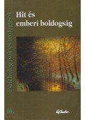 Tőzsér Endre - Hit és emberi boldogság