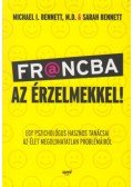 Sarah Bennett, Michael Bennett - Francba az érzelmekkel!