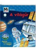 Christina Braun - Mi Micsoda Junior - A világűr