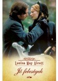 Louisa May Alcott - Jó feleségek