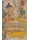 Szepesi Attila,Gerzson Pál - Képmutogató