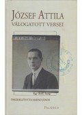 József Attila,Marno János (szerk.) - József Attila válogatott versei