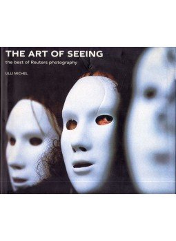 Ulli Michel - The Art of Seeing: The best of Reuters photography, Harlow 2000 antikvár könyv