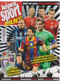 Sal Endre - Képes Sport Fans posztermagazin IV. évf. 5. szám Sal Endre - Képes Sport Fans posztermagazin IV. évf. 5. szám, Budapest 2010 antikvár könyv