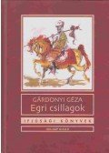 Gárdonyi Géza - Egri csillagok