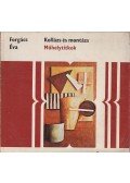 Forgács Éva - Kollázs és montázs (dedikált)