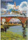 Helméczy Mátyás - Az újkor története