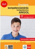 Pojják Klára - Országos kompetenciamérés tesztgyűjtemény angol - 8. osztályosoknak - Aktualizált kiadás + Ingyenes applikáció
