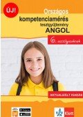 Pojják Klára - Országos kompetenciamérés tesztgyűjtemény angol - 6. osztályosoknak - Aktualizált kiadás + Ingyenes applikáció