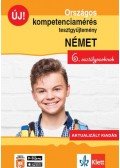 Gyuris Edit, Sárvári Tünde - Országos kompetenciamérés tesztgyűjtemény német - 6. osztályosoknak - Aktualizált kiadás + Ingyenes applikáció