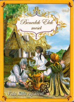 Benedek Elek - Benedek Elek meséi Benedek Elek - Benedek Elek meséi, Kisújszállás 0 antikvár könyv