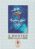 Serényi Péter - Sydney 2000 - A magyar csapat
