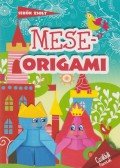 Sebők Zsolt - Meseorigami