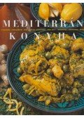 Nagy Mézes Rita - Mediterrán konyha
