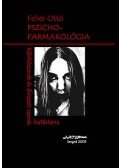 Fehér Ottó - Pszichofarmakológia