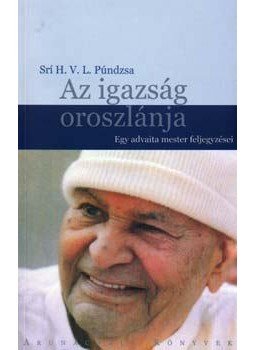 Srí H. V. L. Púndzsa - Az igazság oroszlánja - Egy advaita mester feljegyzései, null 2005 antikvár könyv