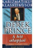 Derek Prince - A hit alapjai